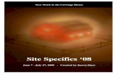 Site Specifics '08 Site Specifics '08 Site Specifics '08