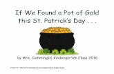 If We Found a Pot of Gold this St. Patrick's Day - Cummings