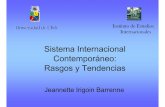Sistema Internacional Contemporáneo: Rasgos y Tendencias