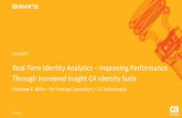 Tech Talk: Real-time Identity Analytics – Improving Performance through Increased Insight