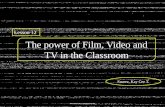 The power of film, video and tv
