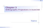 Chapter 3   orthographic projections in auto cad 2010