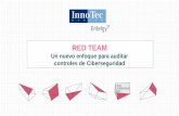 Red Team: Un nuevo enfoque para auditar controles de Ciberseguridad