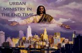 12 urban ministry in the end time