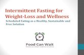 Intermittent Fasting for Weight Loss and Wellness | Food Can Wait