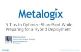 5 Tips to Optimize SharePoint While Preparing for Hybrid