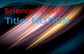 Science Presentation on Motion