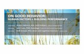 On Good Behavior: Human Factors + Building Performance