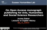 On Open Access monograph publishing for Arts, Humanities and Social Science Researchers