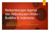 Kelas xi ips   unit 1 perkembangan agama hindu buddha di indonesia