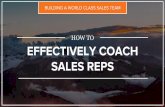 How to Effectively Coach Sales Reps into Top Performers