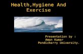 Hygiene health and exercise