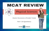 MCAT REVIEW PHYSICAL SCIENCES: Atomic Structures & Periodic Trends Part 1 (10 Questions)