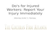 Do's for Injured Workers: Report Your Injury Immediately