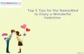 Top 5 tips for the newly wed to enjoy a wonderful valentine