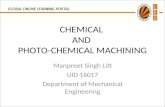 Chemical and Electrochemical machining