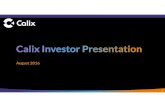 August 2016 calix investor presentation