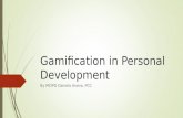 Gamefication in personal development