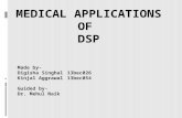 Medical applications of dsp