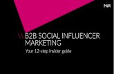 12 Step Insider Guide to B2B Social Influencer Marketing
