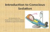 Conscious sedation  - Introduction
