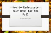 How to Redecorate Your Home for the Fall