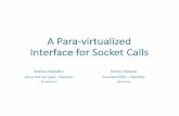 XPDS16: A Paravirtualized Interface for Socket Syscalls - Dimitri Stiliadis, Aporeto