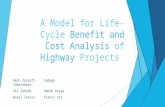 A Model for Life-Cycle Benefit and Cost Analysis