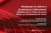 Mudanças na Cultura e na Estrutura Institucional: Reflexões sobre a Política de Acesso Aberto ao Conhecimento da FIOCRUZ - Rodrigo Murtinho