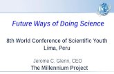 Future Ways of Doing Science science world conf of scientific youth peru 2016