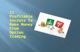 11 Profitable Secrets To Make Money From Option Trading | GetUpWise