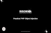 Practical PHP Object Injection - insomniasec