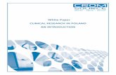White Paper CLINICAL RESEARCH IN POLAND AN INTRODUCTION