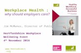 Workplace health 2016 : why should employers care?