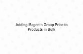 How to Bulk Add Group Price to Magento Products