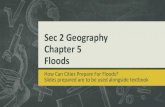 Secondary 2 : Geography : Chapter 5 : Floods