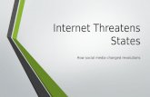Internet threatens states