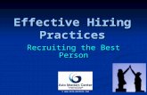 Effective Hiring Practices - Recruiting the Best Person