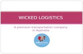 The most preferred name for Logistics services in Australia- Wicked Logistics