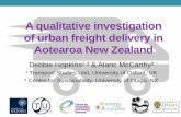 Debbie Hopkins “ A qualitative investigation of urban freight delivery in Aotearoa New Zealand ”