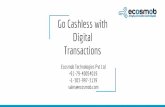 Go cashless with digital transactions