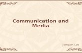 Communication and media