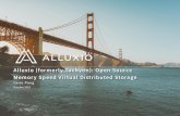 Alluxio (formerly Tachyon): Open Source Memory Speed Virtual Distributed Storage