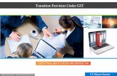 Transtion provision under GST