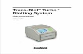 Instruction Manual, Trans-Blot ® Turbo™ Blotting System