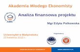 Akademia Młodego Ekonomisty Analiza finansowa projektu
