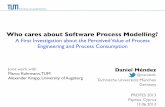 Who cares about Software Process Modelling? A First Investigation about the Perceived Value of Process Engineering and Process Consumption