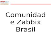 Comunidade Zabbix Brasil - Zabbix Conference LatAM 2016