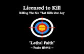 Sermon slides   lethal faith (ps 119.9-11) copy