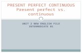 Present perfect vs present perfect continuous